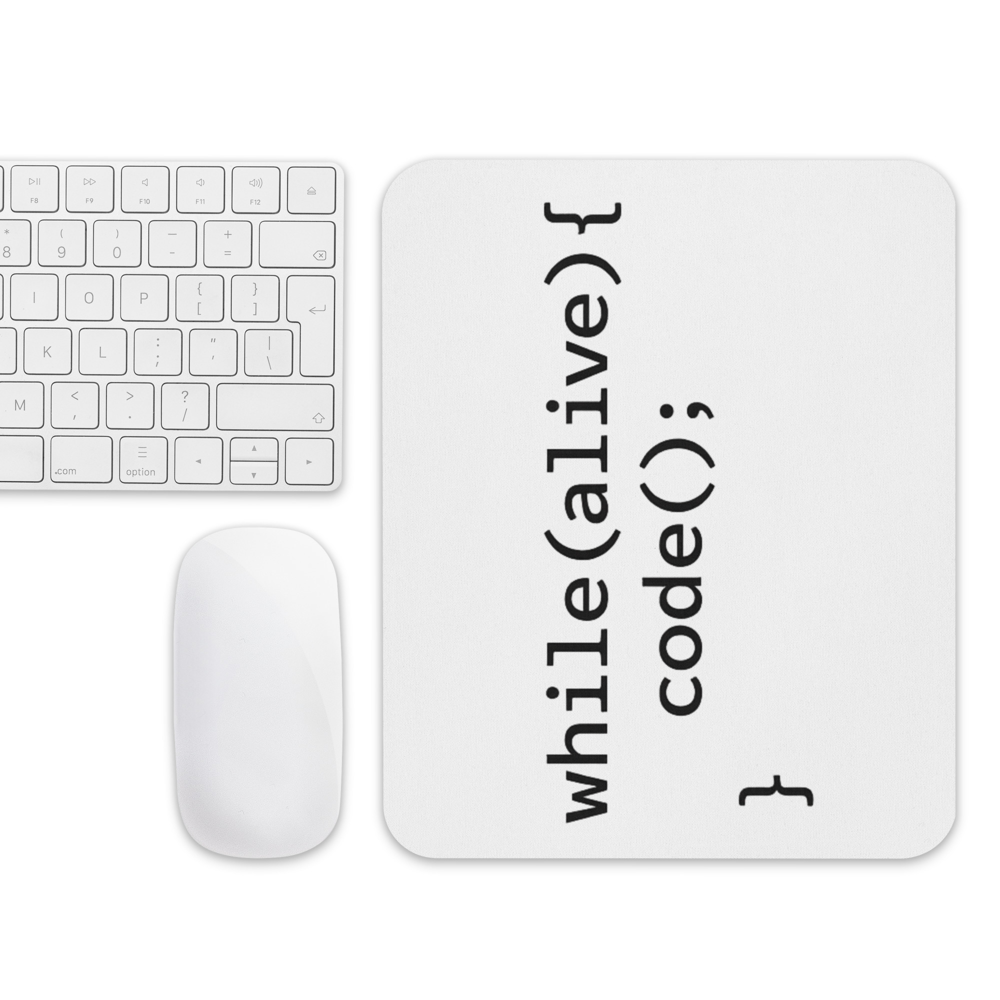 while(alive) { code(); } - Mouse Pad - Image 3