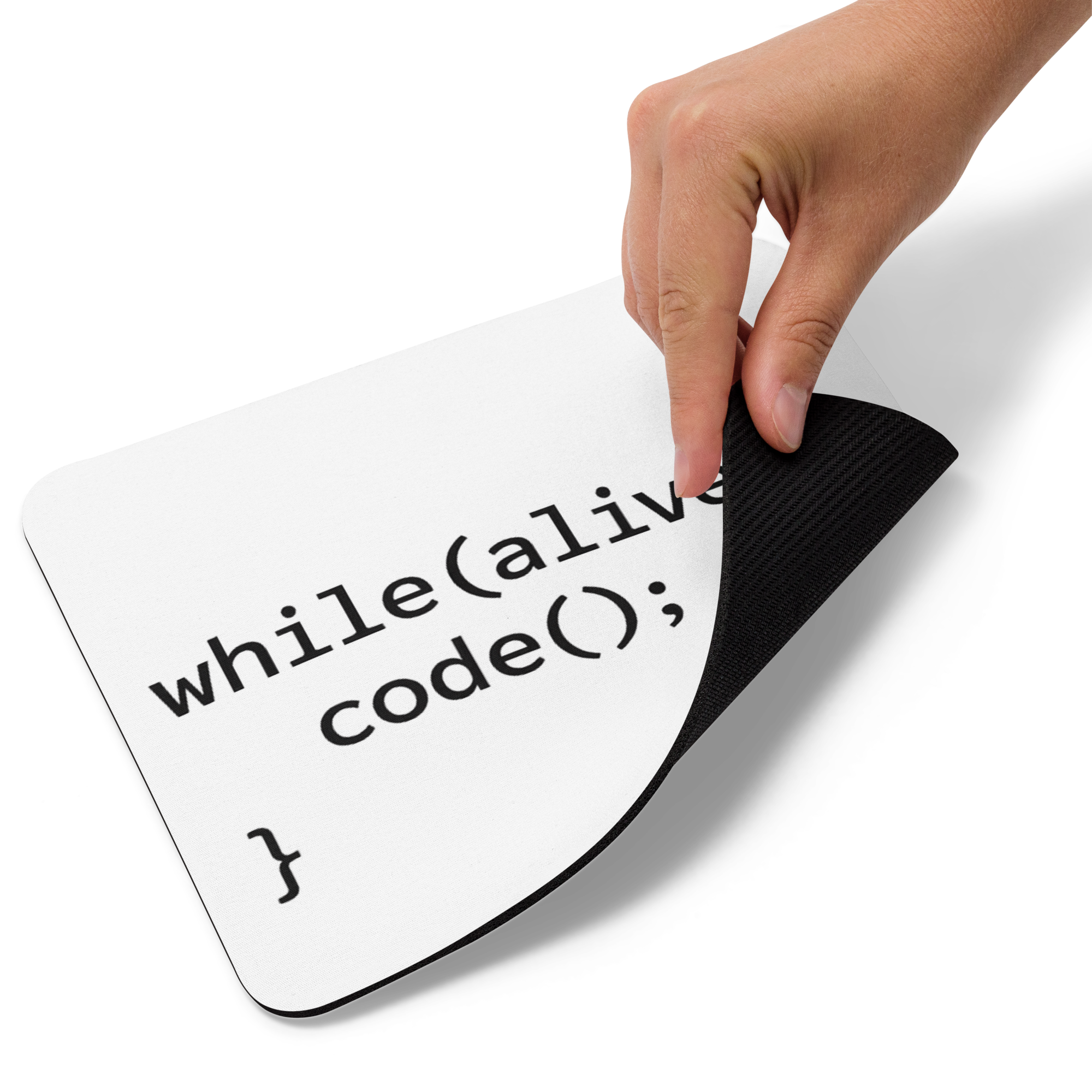 While(alive){ code(): } Mouse Pad - Image 4
