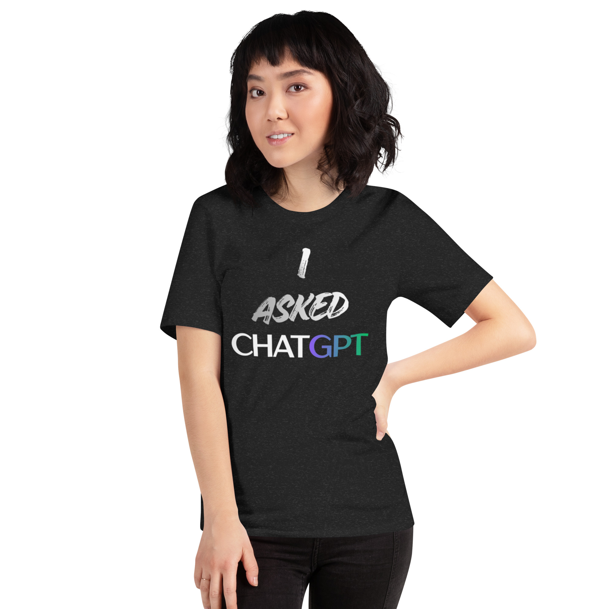 I Asked ChatGPT Funny AI T-Shirt – Tech Humor Shirt - Image 2